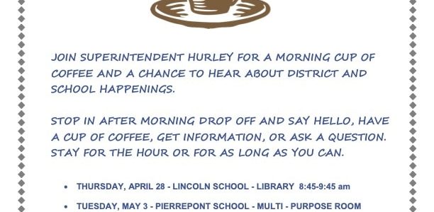 Coffee with the Superintendent